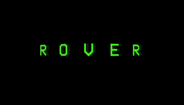 R.O.V.E.R.