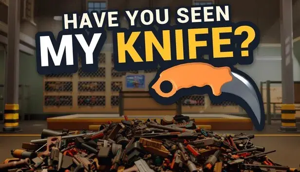 Have you seen my knife?