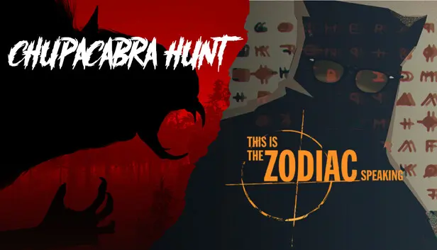 Chupacabra Hunt & This is the Zodiac Speaking