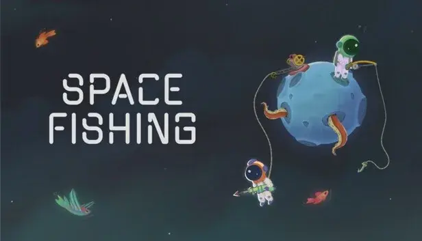 Space Fishing