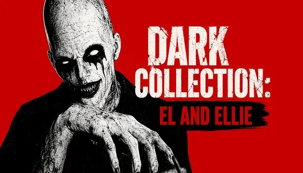 Dark Collection: El and Ellie