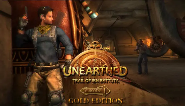 Unearthed: Trail of Ibn Battuta - Episode 1 Gold Edition