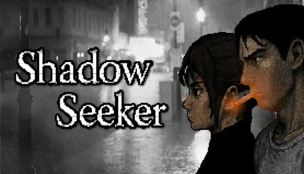Shadow Seeker