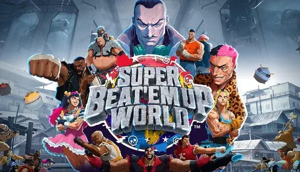 Super Beat 'Em Up World