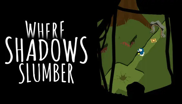 Where Shadows Slumber