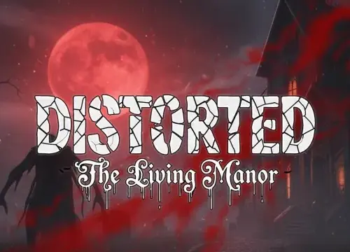 Distorted – The Living Manor - Switch