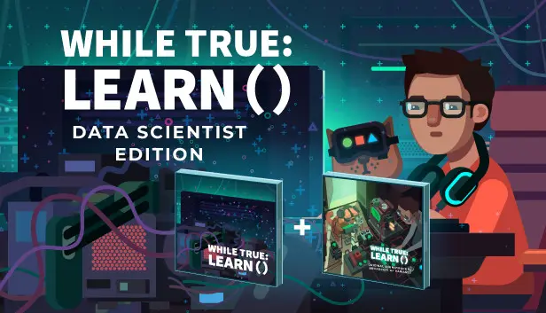 while True: learn() Data Scientist