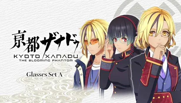 KYOTO XANADU -the Blooming Phantom- - Glasses Set A