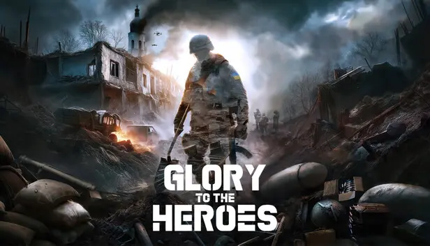 Glory To The Heroes