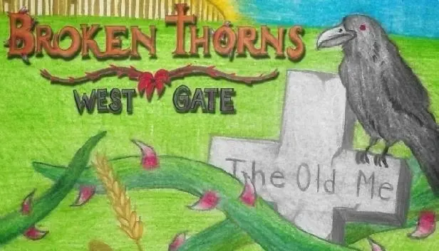 Broken Thorns: West Gate
