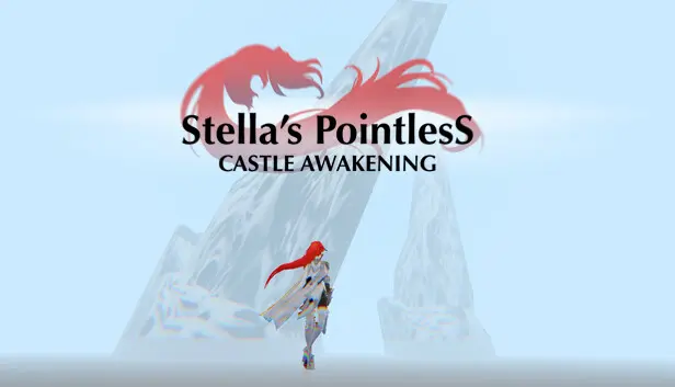 Stella's Pointless Castle Awakening