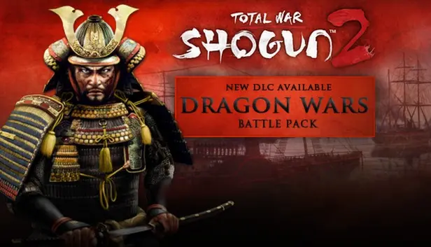 Total War: SHOGUN 2 - Dragon War Battle Pack