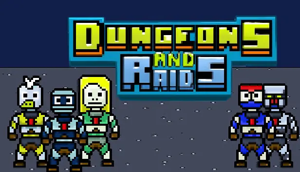 Dungeons and Raids
