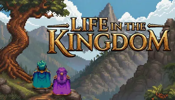 Life in the Kingdom