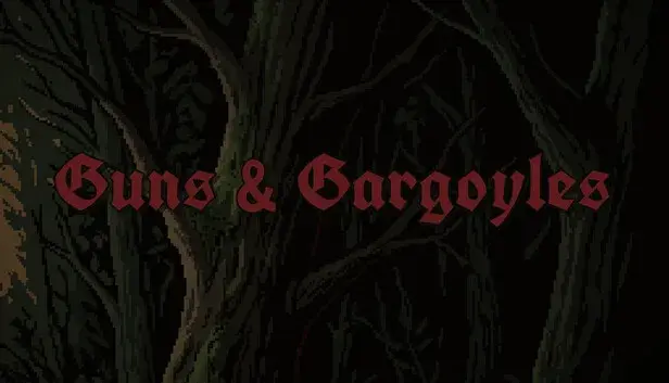 Guns & Gargoyles