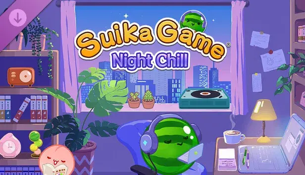 Suika Game Night Chill