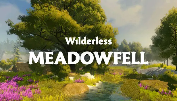 Wilderless: Meadowfell