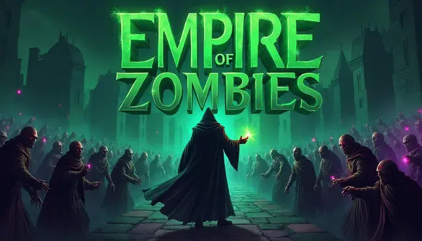 Empire of Zombies