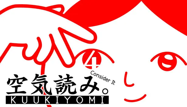 KUUKIYOMI 4: Consider It