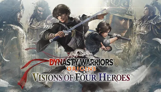 DYNASTY WARRIORS: ORIGINS Visions of Four Heroes