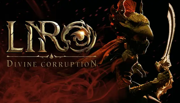 LIRO: Divine Corruption