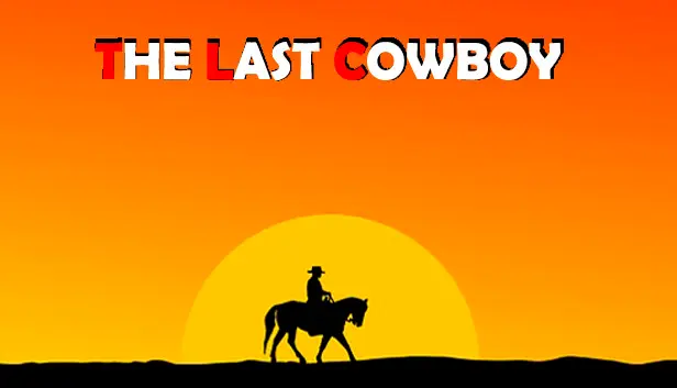 The Last Cowboy