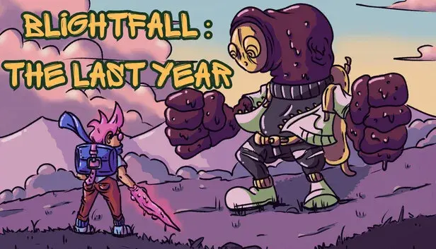 Blightfall : The Last Year