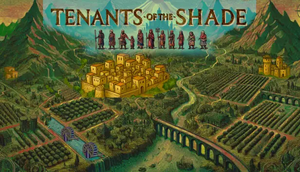 Tenants of the Shade