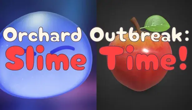 Orchard Outbreak: Slime Time