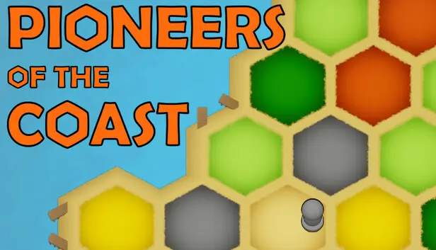 Pioneers of the Coast