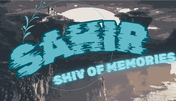 Sahir: Shiv of Memories