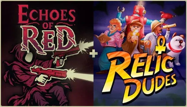 Echoes of Red + Relic Dudes