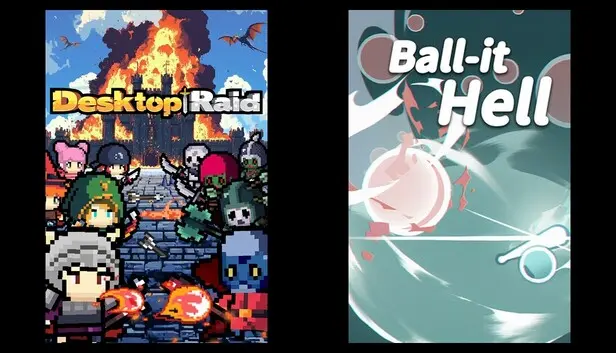 Desktop Raid & Ball-it Hell