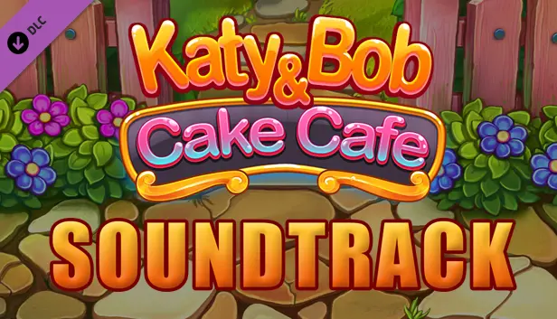 Katy & Bob: Cake Café Soundtrack
