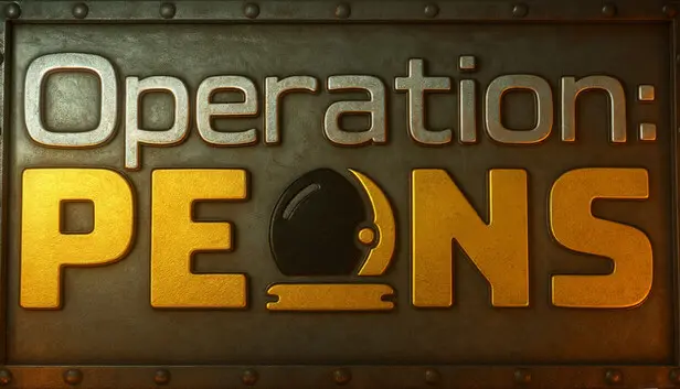 Operation: Peons