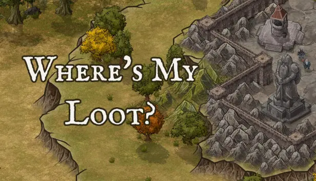 Where Is My Loot