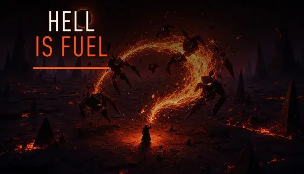 HELL IS FUEL