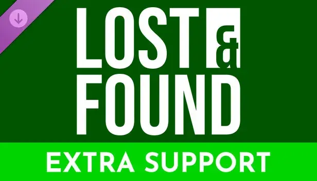 LOST & FOUND - Extra Support