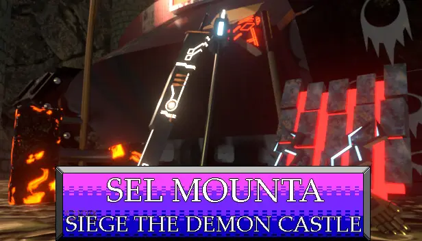 Sel Mounta-Siege the Demon Castle
