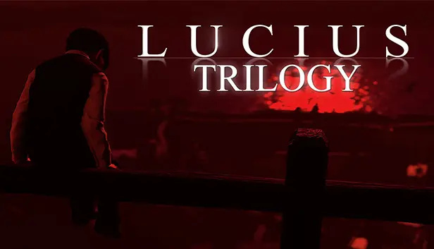 Lucius Trilogy