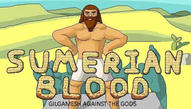 Sumerian Blood: Gilgamesh against the Gods