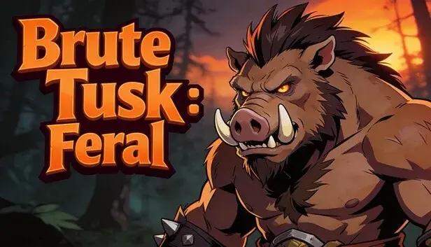 Brute Tusk : Feral
