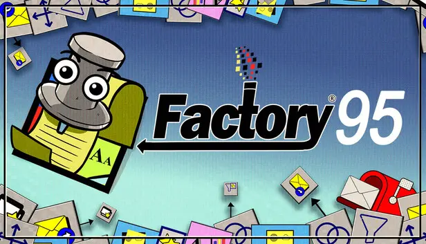 Factory 95