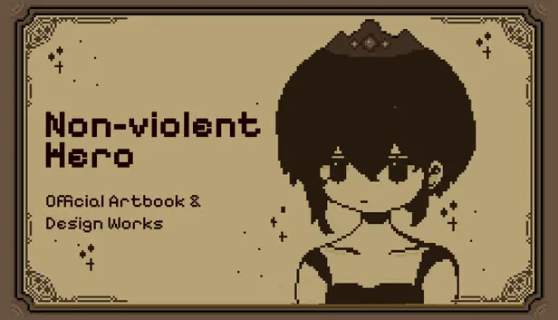 Non-violent Hero– Official Artbook & Design Works