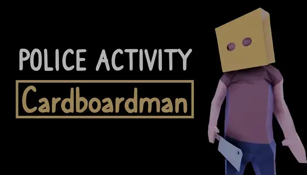 Police Activity: Cardboardman