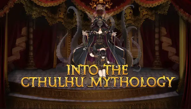 INTO THE CTHULHU MYTHOLOGY