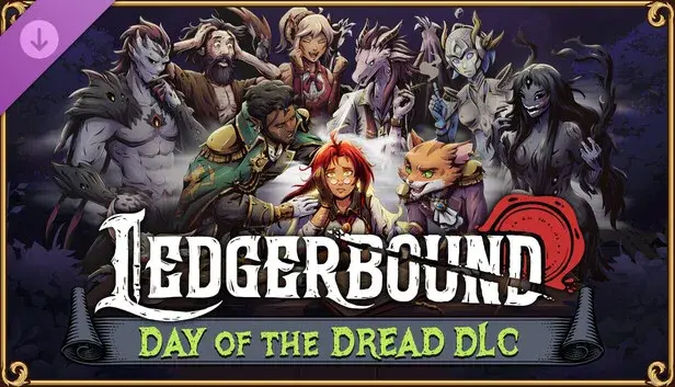 Ledgerbound - Day of the Dread DLC