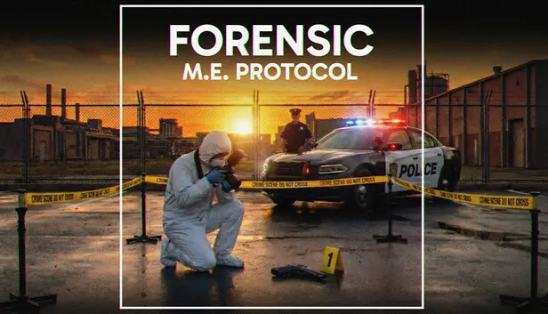 FORENSIC - M.E. Protocol