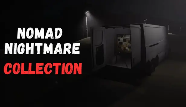 Nomad Nightmare Collection