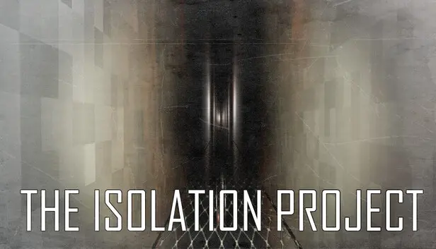 The Isolation Project
